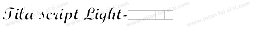 Tila script Light字体转换